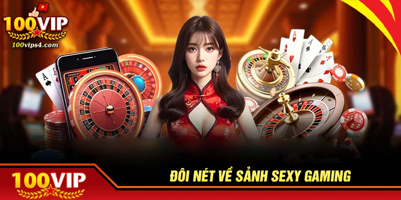 Giới thiệu về sảnh Sexy